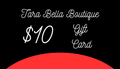 Tara Bella Boutique Gift Card