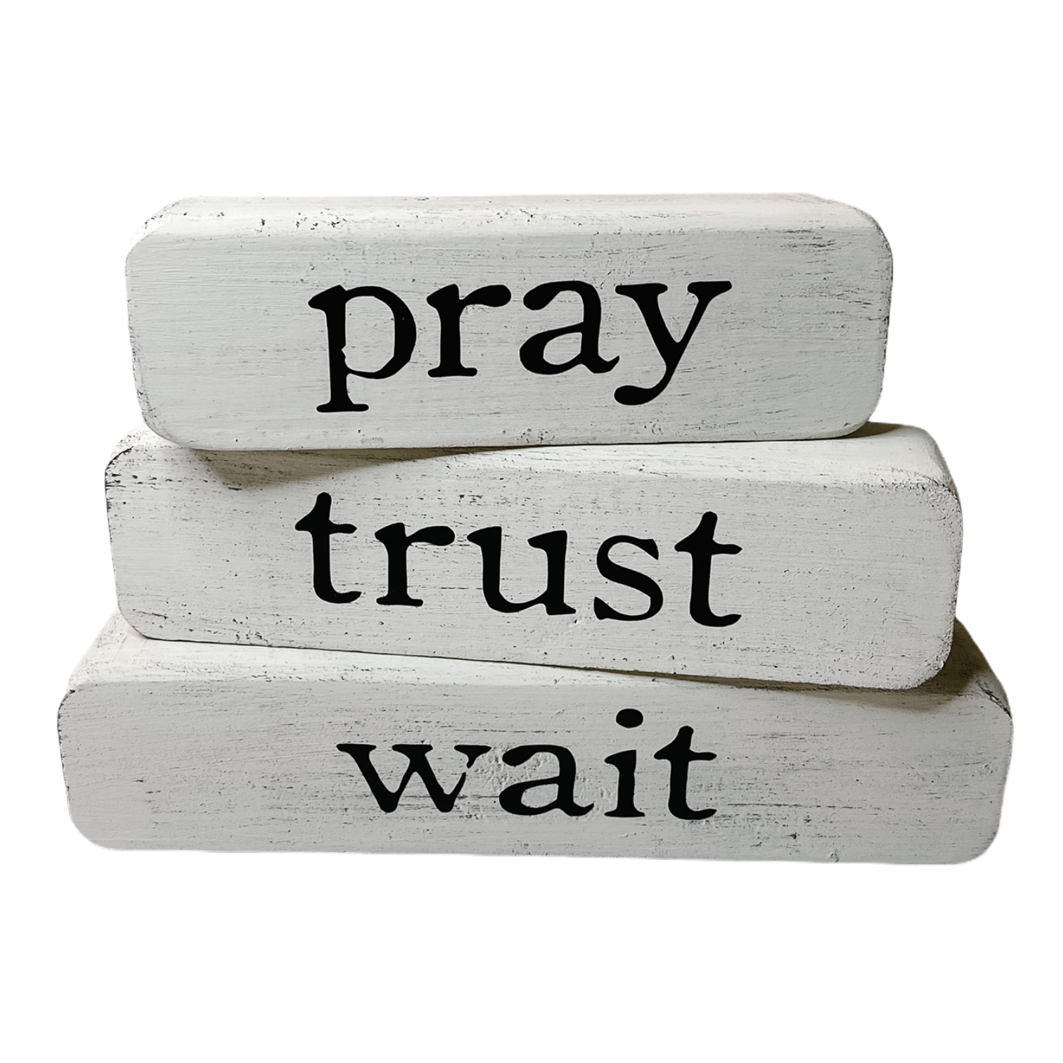 Pray Trust Wait Stacked Blocks